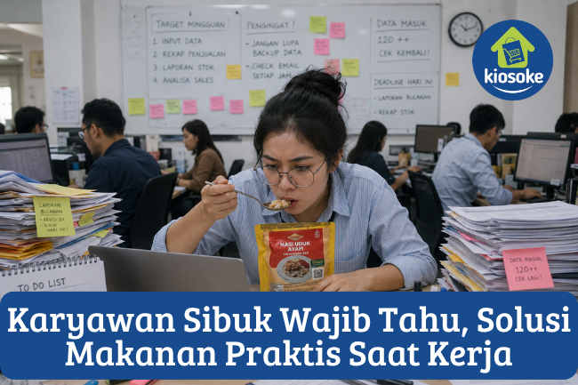 Karyawan Sibuk Wajib Tahu, Solusi Makanan Praktis Saat Kerja